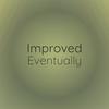 Improved Eventually - Tessan Nais