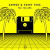 The Feeling - Henry Fong&Gammer