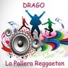 Si Tu Quieres Reggaetón - Drago
