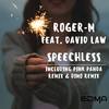 Speechless (Pink Panda Edit) - Roger-M&David Law&Pink Panda