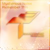 Remember This (Original Mix) - Mysterious Noise