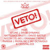 Veto (Explicit) - David Battle&Prima MC&Nizza&4Tune&Battleboi Basti&Dramah&Brockmaster B. &Drob Dynamic&Nemez&Fame68&El-Bo&Thomas Brock