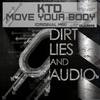 Move Your Body (Original Mix) - KTD