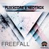 Freefall (Radio Cut) - Flixxcore&Neotrox