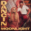 Dancin' In The Moonlight (feat. Lauren Alaina) - Chris Lane&Lauren Alaina