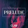 Prelude (Extended) - Twosid3s&Legan