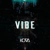 Vibe - Kova&Bruno Oliveira