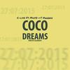 Coco Dreams - DJ C-Live&PdotO&T Phoenix