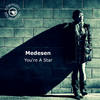 You're A Star (Club Instrumental) - Medesen