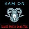 Ram On - David Peel&Sean Yox