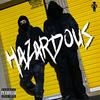 HAZARDOUS (Explicit) - Stan Phlegming&Staythm