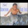 Sumthin Like That(feat. Tristen Bliss) (Explicit) - Alii Music&Tristen Bliss