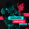 Talk to Me(with CATALI) - Gromee&CATALI