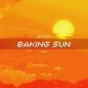 Baking Sun - AT Luv