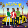 Follow Me - Jaystuntz&CDQ&Papii J