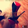 Red Bottoms(feat. Tyree B) (Explicit) - Drupy Fli Musik&Tyree B