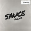 Sauce (Original Mix) - Kalyde