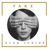 Fake (Original Mix) - Alan Junior