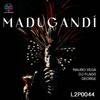 Madugandi - Mauro Vega&DJ Flagg&George