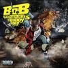 Bet I - B.o.B&T.I.&Playboy Tre