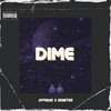 Dime (Explicit) - Jvpo Bae&DemdTBZ