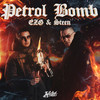 Petrol Bomb - EZG&Steen