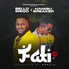 Fati (feat. Hamisu breaker) - BELLO SISQO&Hamisu Breaker