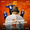 Stand Up Rahul Promotional Song - Sweekar Agasthi