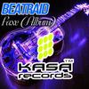 Put Your Hands Up (Original Mix) - Kasa Remixoff&Beatraid&Nik.Tesling