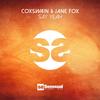 Say Yeah - Coxswain&Jane Fox