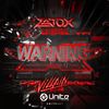 Warning (Original Mix) - Zatox&VILLAIN