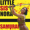 Samurai (Explicit) - Little Sis Nora