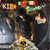 Kill Em Wit Success (Explicit) - NKOPWRZ&KayDotEm&Unknown Singer