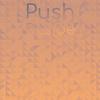 Push Beside - Anila Tame