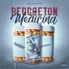 Reggaeton Es Medicina (Explicit) - Dj Pancho&Lex Bm&Dj Prins Chicago