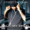 Turn Up (Explicit) - Street Pacino&Squirt Jones