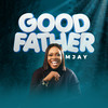 Good Father - Mjay