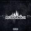 Conversations (Explicit) - Ayce Boogz&Loopy[日]