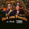 Soca Com Pressão - Turma do Cangaceiro&MC Dricka