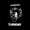 Tuesday - ILOVEMAKONNEN