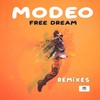 Free Dream (Maestro Remix) - Modeo