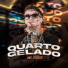 Quarto Gelado (Explicit) - Mc Porck