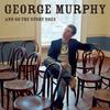 Each And Every Day - George Murphy