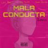 Mala Conducta(feat. Jay Dinez & Omar Alonzo) (Remix) - Lex Bm&Jay Dinez&Omar Alonzo