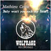 Baby won't you rock my heart (Extended Mix) - Mathieu Cetta