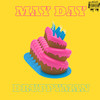 May Day (Explicit) - DruppyMan