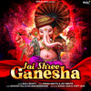 Jai Shree Ganesha - Saaj Bhatt&Jay Mehta