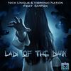 Lady of the Dark (Instrumental Edit) - Nick Unique&Vibronic Nation&SMP2k