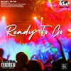 READY TO GO (Explicit) - Youth Soul Love