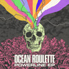 Friend of Mine - Ocean Roulette